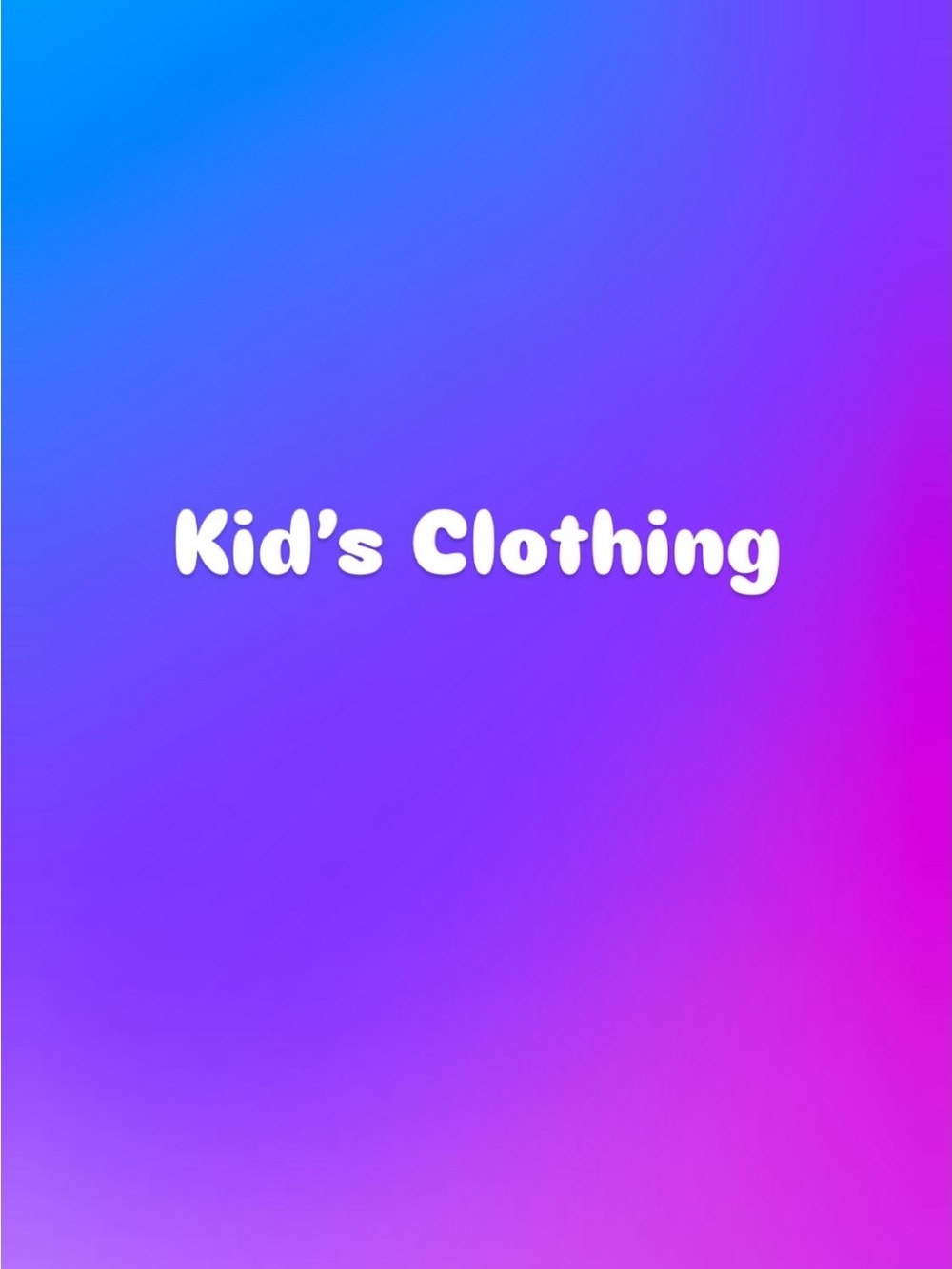 KID’S CLOTHING